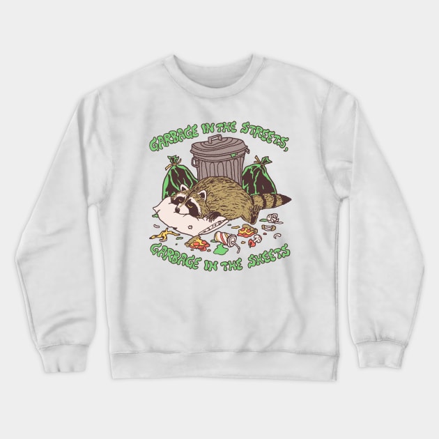 Garbage In The Streets Crewneck Sweatshirt by Hillary White Rabbit